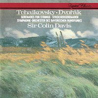 Sir Colin Davis, Symphonieorchester des Bayerischen Rundfunks – Tchaikovsky: Serenade For Strings / Dvorák: Serenade For Strings