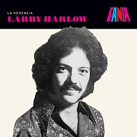 Larry Harlow – La Herencia