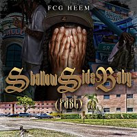 FCG Heem, DJ Frisco954 – Shallowside Baby [Fast]