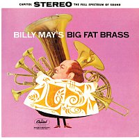 Přední strana obalu CD Billy May's Big Fat Brass