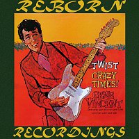 Gene Vincent – Twist Crazy Times (HD Remastered)