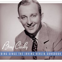 Přední strana obalu CD Bing Sings The Irving Berlin Songbook