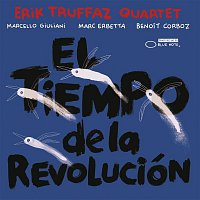 Erik Truffaz – El Tiempo de la Revolucion