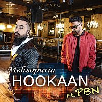Mehsopuria, PBN – Hookaan