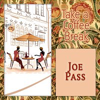 Joe Pass – Take a Coffee Break