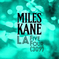 Miles Kane – LA Five Four (309)