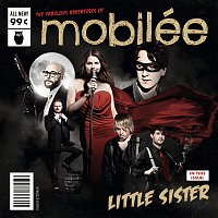 Mobilée – Little Sister