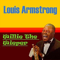 Louis Armstrong – Willie The Wieper