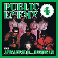 Public Enemy – Apocalypse 91... The Enemy Strikes Black [Deluxe Edition]