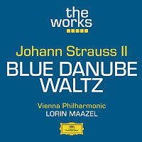 Wiener Philharmoniker, Lorin Maazel – Strauss II: The Blue Danube Waltz, Op.314