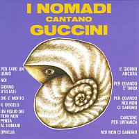 I Nomadi – Cantano Guccini