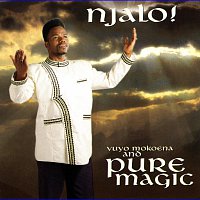 Pure Magic – Njalo