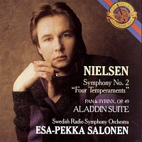Esa-Pekka Salonen – Nielsen:  Symphony No. 2, Pan and Syrinx, Aladdin Suite