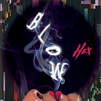 Hex – Blow