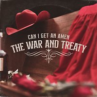 The War And Treaty – Can I Get An Amen