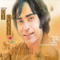 Dato' DJ Dave – Siri Bintang Pujaan