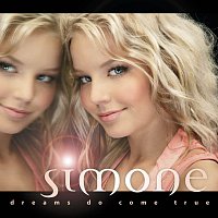 Simone – Dreams Do Come True