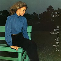 Janie Fricke – I'll Need Someone to Hold Me (When I Cry)