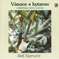 Skupina Aleše Sigmunda – Vánoce s kytarou MP3