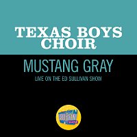 Texas Boys Choir – Mustang Gray [Live On The Ed Sullivan Show, March 21, 1965]