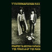 Tyrannosaurus Rex – Prophets, Seers & Sages