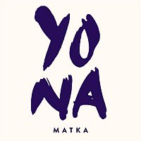 Yona – Matka (Single Edit)