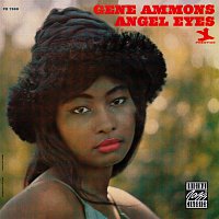 Gene Ammons – Angel Eyes