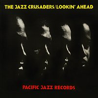 The Jazz Crusaders – Lookin' Ahead