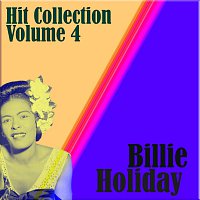 Billie Holiday – Hit Collection Volume 4