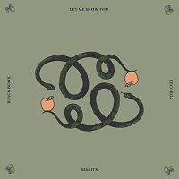 Biscits – Let Me Show You