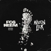 FCG Heem – Walkin Lick
