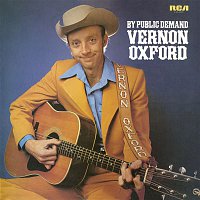 Vernon Oxford – By Public Demand