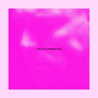 November Jones – Two Souls Communicating