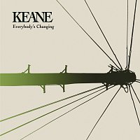 Keane – Everybody's Changing [International 2 track]