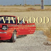 Julinho Ksd X Yuran X Trista – Vivi Good