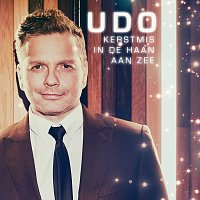 Udo – Kerstmis In De Haan Aan Zee