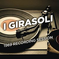I Girasoli – 1969 Recording Session