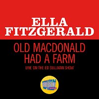 Ella Fitzgerald – Old MacDonald Had A Farm [Live On The Ed Sullivan Show, November 29, 1964]