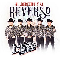 La Maquinaria Nortena – Al Derecho Y Al Reverso