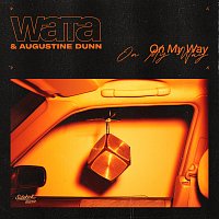 WaTa, Augustine Dunn – On My Way