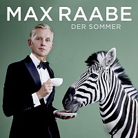 Max Raabe, Palast Orchester, Peter Plate – Der Sommer