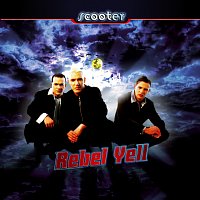 Scooter – Rebel Yell