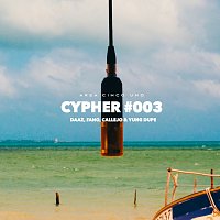 Callejo, Galdino, DAAZ, Yung Dupe, Fano – Cypher #003