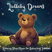 Fon Sakda, Wanwisa Yuvaves, Yoga Peace, Jame Ornlamai, Earth Kunchai – Lullaby Dreams: Relaxing Sleep Music for Babies and Toddlers