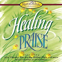 Různí interpreti – Healing Praise
