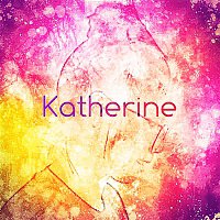 Katherine – Why Can't You