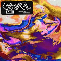 MK – Chemical (Remixes)