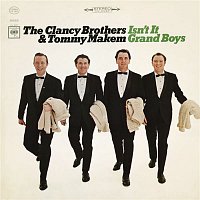 The Clancy Brothers & Tommy Makem – Isn't It Grand Boys