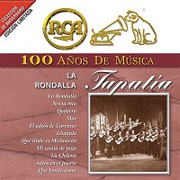 La Rondalla Tapatía – RCA 100 Anos De Musica