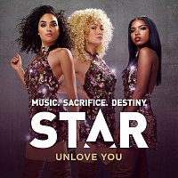 Star Cast – Unlove You [From “Star (Season 1)" Soundtrack]